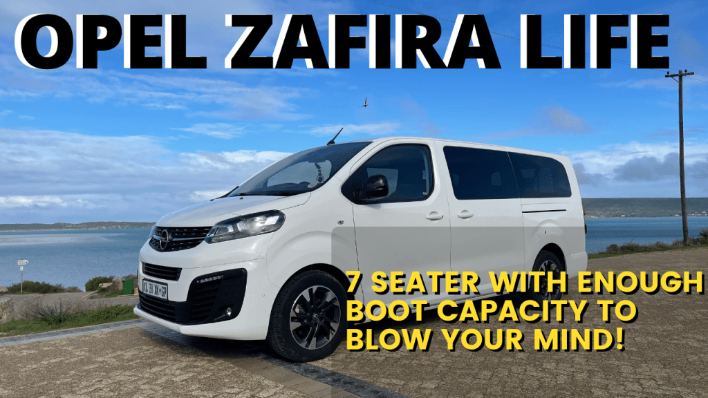 OPEL ZAFIRA LIFE –  FULL REVIEW| SOUTH AFRICAN&nbsp;YOUTUBER