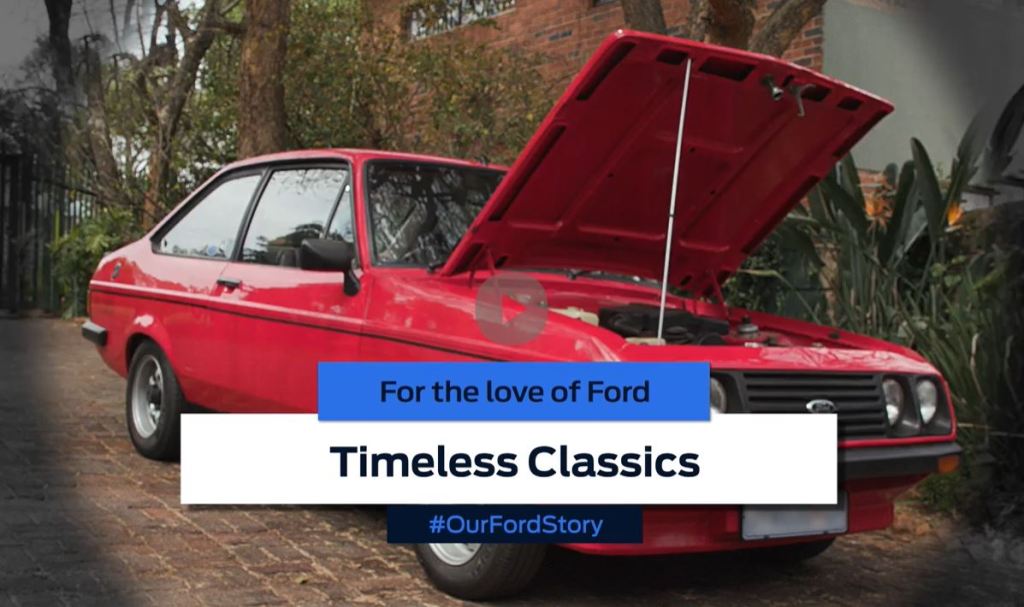 Our Ford Stories: Timeless&nbsp;Classics